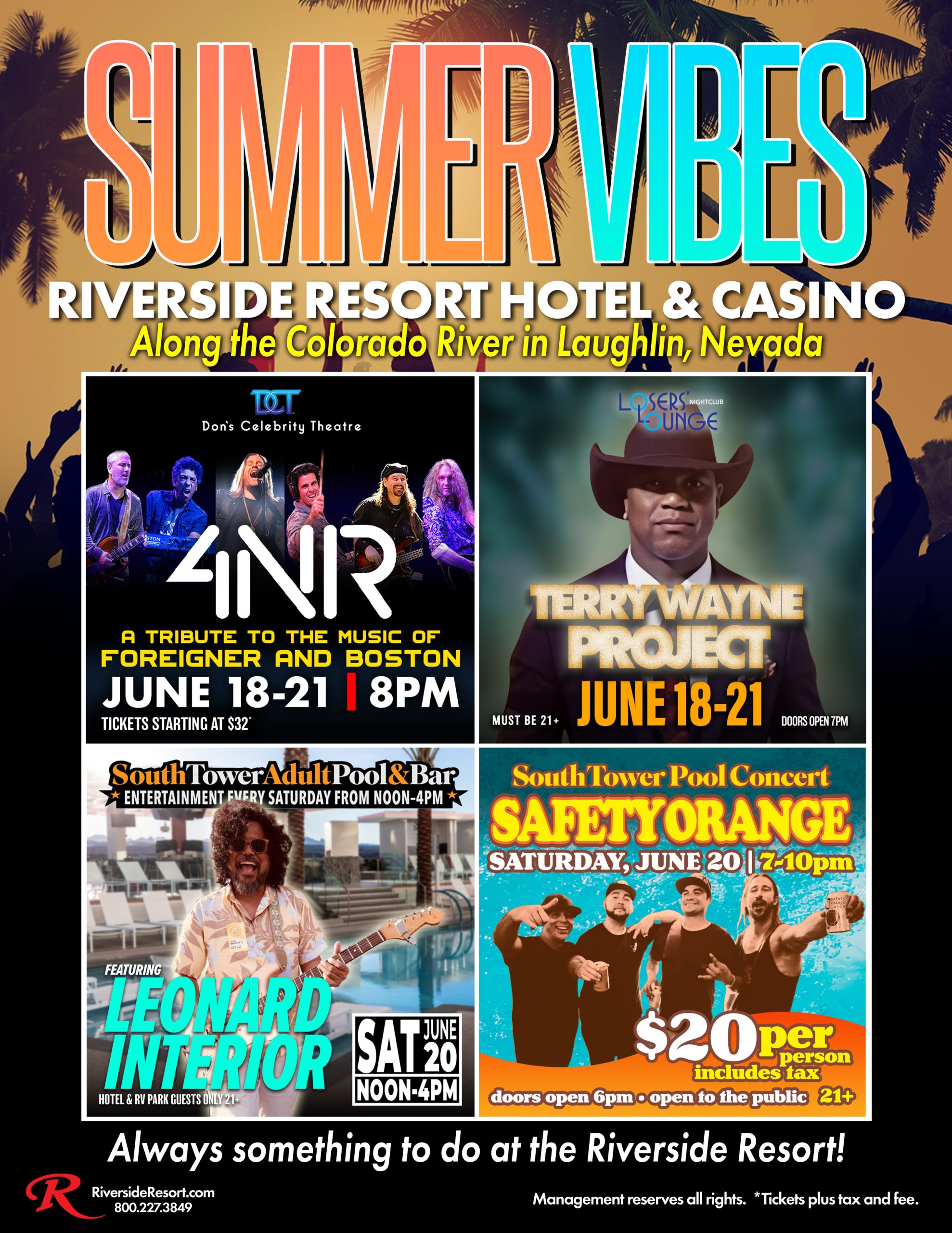 summer vibes Riverside Resort Hotel and Casino 